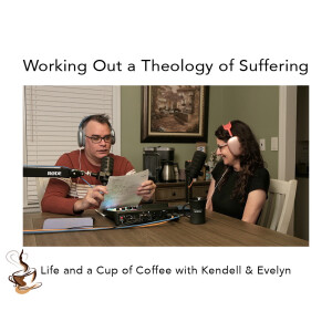 Working Out a Theology of Suffering