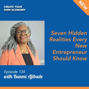 Seven Hidden Realities Every New Entrepreneur Should Know