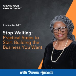 Stop Waiting: Practical Steps to Start Building the Business You Want