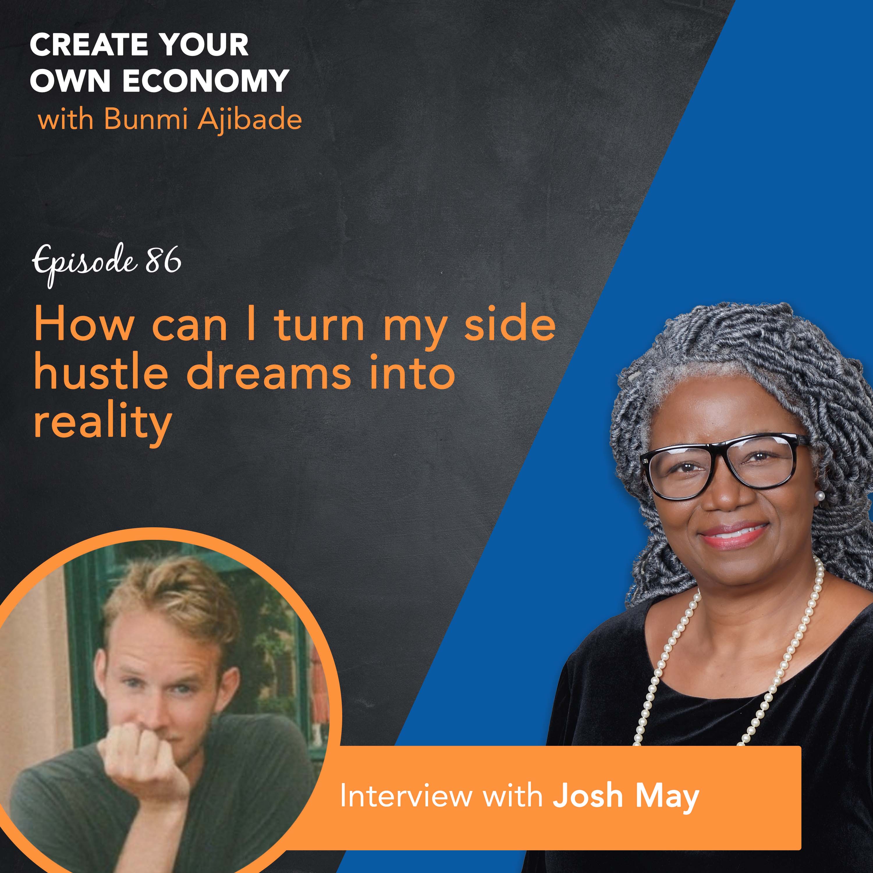 How to Start and Grow Your Business - Create Your Own Economy Podcast with Bunmi Ajibade