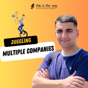 How a Serial Entrepreneur Scales Amidst the Chaos of War - Hrair Shahbazyan | Ep 24