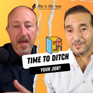 5 Signs That its Time to Ditch Your Job | Ep 17
