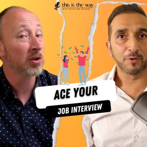 Implement these Strategies to Ace Your Job Interview | Ep 20