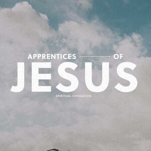 Apprentices of Jesus Pt. 4 - Owning Your Future (10/01/23)