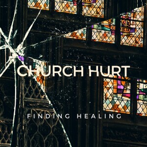 Church Hurt Pt.3 - Accountability & Judgment (07/23/23)