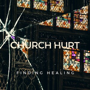 Church Hurt Pt. 2 - Sticks & Stones (07/16/23)