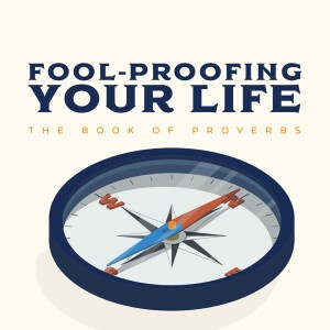 Fool-Proofing Your Life Pt. 4 – Finding the Right Path (01/28/24)