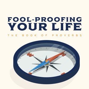 Fool-Proofing Your Life Pt. 3 – Avoiding Temptation (01/21/24)