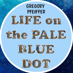 Life on the Pale Blue Dot - Unpretty Hatred