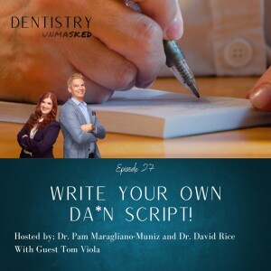 Write Your Own Da*n Script! with Tom Viola