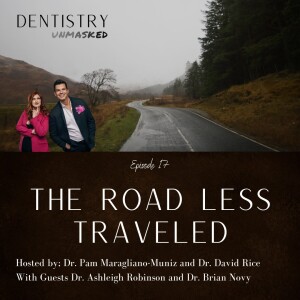 The Road Less Traveled with Dr. Ashleigh Robinson and Dr. Brian Novy