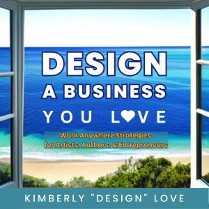 Farewell & Welcome to Design a Business You Love