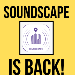Episode 13 SOUNDSCAPE IS BACK!!Interview with Kirsty McIntosh and the Scottish Tech Army