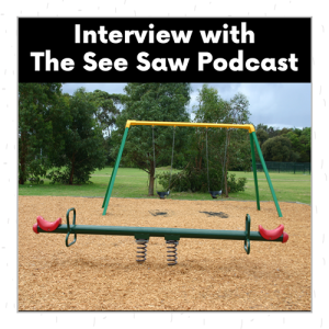 Ep. 33. Behind the Mic: Meet the Hosts of the Seesaw Podcast - Vision, Friendship, and Advocacy"