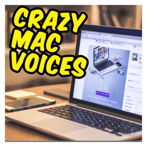 Episode 22 - Crazy Voices Available On Apple VoiceOver And Spoken Content