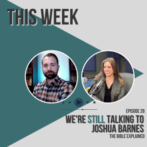 Why is Jesus’ Birth Significant? Interview With Joshua Barnes: Part 2