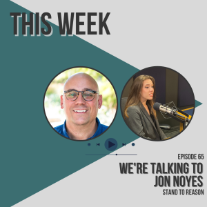 How Can High Schoolers Be Confident in Their Faith? Interview With Jon Noyes (Part 1)