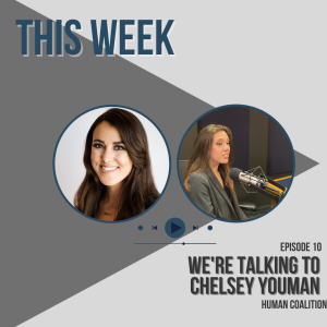 Do Pro-Lifers Help Women? Know About Pro-Lifers Series: Interview with Chelsey Youman