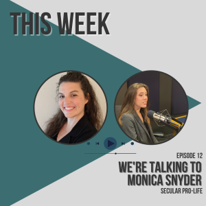 Are All Pro-Lifers Religious? Know About Pro-Lifers Series: Interview with Monica Snyder (Part 1)