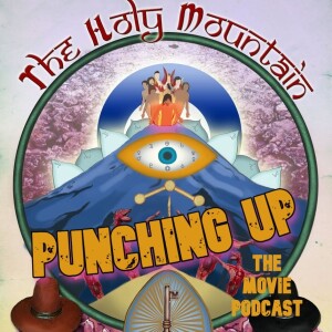 Episode 25-The Holy Mountain