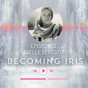 Episode 13 Isabella Beresford - Entering The Mystery