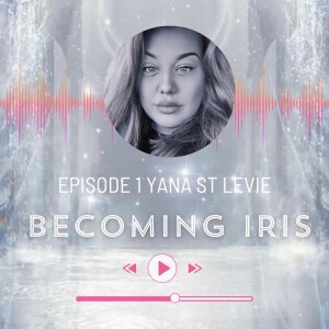 Episode 1: Yana Saint LéVie - The Lights in the Sky