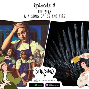 Episode 8 - The Bear & A Song of Ice and Fire