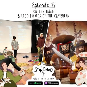 Episode 16 - On The Table & Lego Pirates of the Caribbean