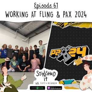 Episode 61 - Working at FLING & PAX 2024