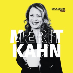 Comedy, Emotional Intelligence and Leadership with Merit Kahn