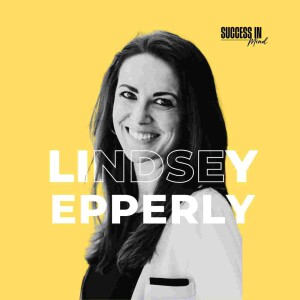 #289: The Evolution of Leadership: Lindsey Epperly's Journey from burnout to business growth