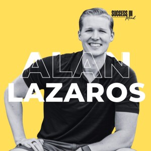 #313: How to Find Fulfillment; The Secret to Lasting Happiness with Alan Lazaros
