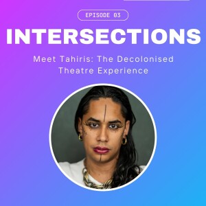 The Decolonised Theatre Experience