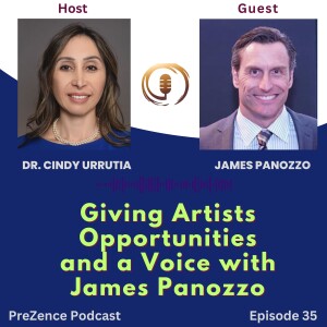 Episode 35: Giving Artists Opportunities and a Voice with James Panozzo