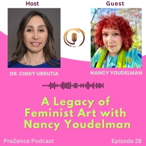 Episode 28: A Legacy of Feminist Art with Nancy Youdelman