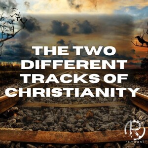 The Two Different Tracks Of Christianity | Todd Coconato Show