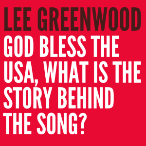 LIVE: Lee Greenwood -- The Story Behind ”God Bless The USA”