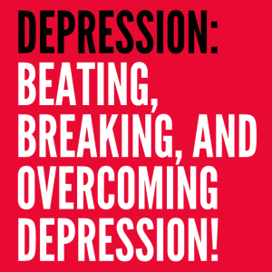 Sunday Service: ”How to beat depression once and for all!”