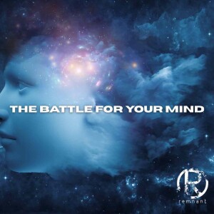 The Battle For Your Mind | The Todd Coconato Show