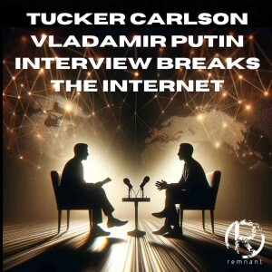 Tucker Carlson Vladimir Putin Interview Breaks Internet | The Todd Coconato Show