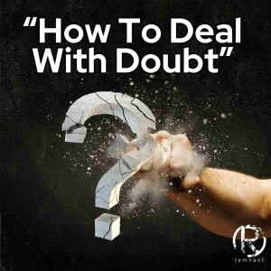 How To Deal With Doubt | The Todd Coconato Show