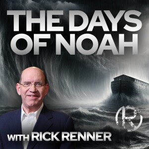 The Days of Noah with Pastor Rick Renner • The Todd Coconato Show