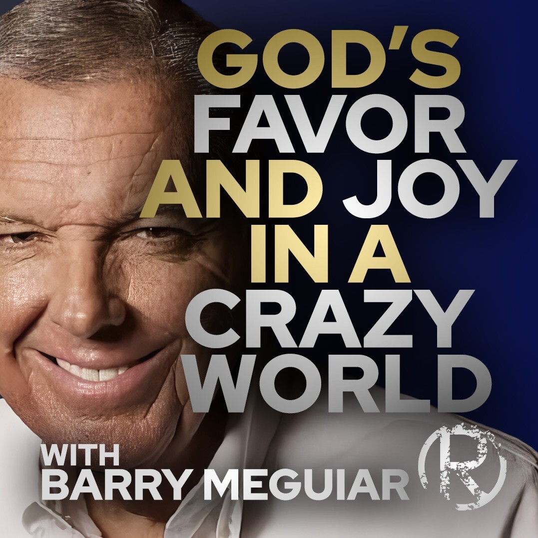God's Favor and Joy In a Crazy World with Barry Meguiar • The Todd Coconato Show