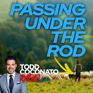 Todd Coconato 🎤 Radio Show • Passing Under the Rod