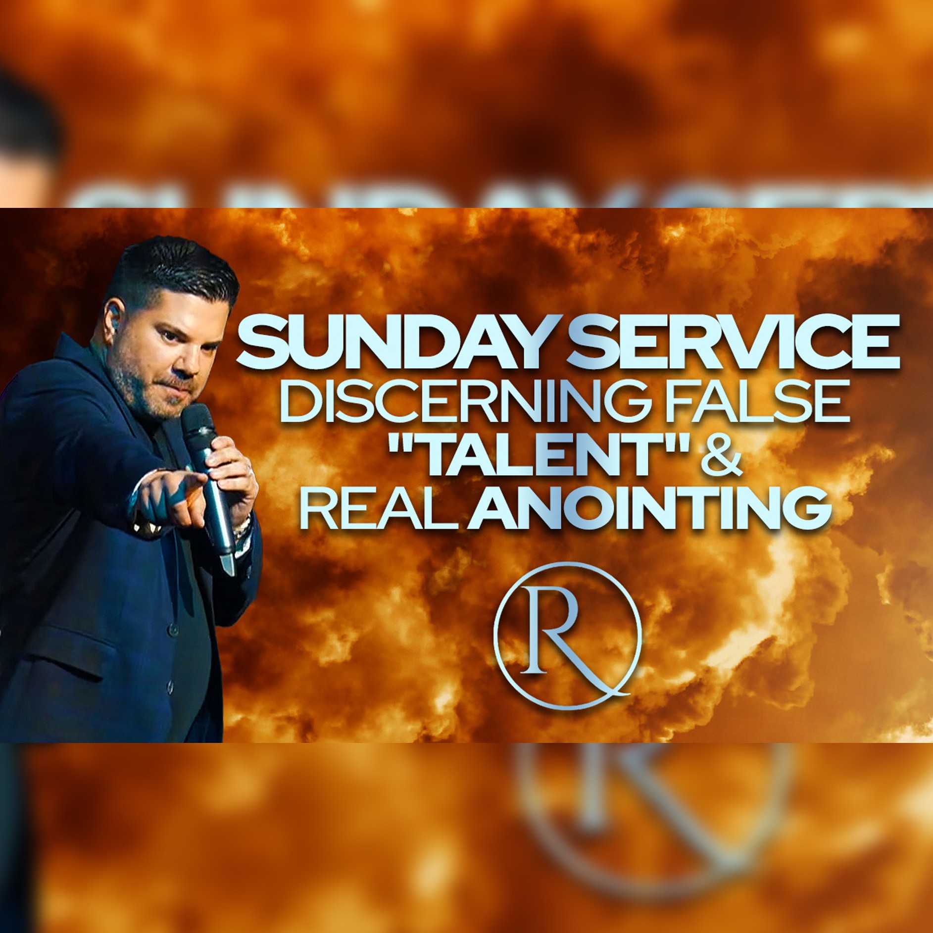 Sunday Service I Discerning False ”Talent” and Real ANOINTING