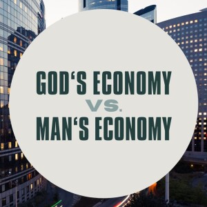 God's Economy | The Todd Coconato Show