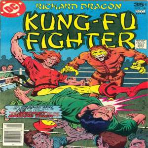 Classic Comics Forum Podcast #31: Richard Dragon, Kung-Fu Fighter part 2