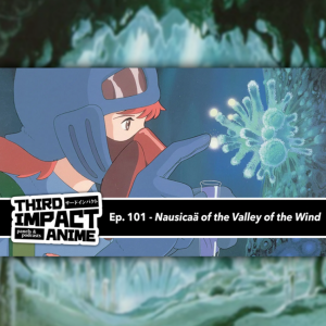 #101 - Nausicaä of the Valley of the Wind