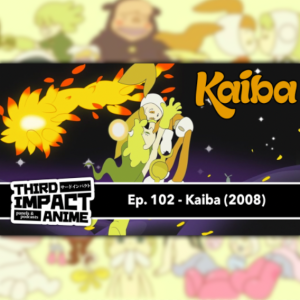 #102 - Kaiba (2008)