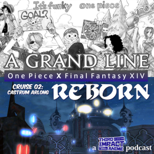 A Grand Line Reborn | Cruise #02 - Castrum Arlong
